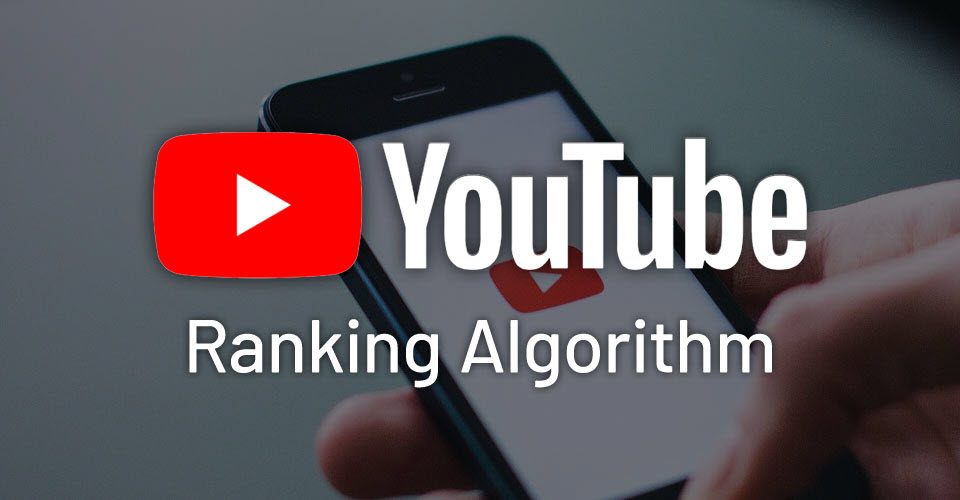 youtube-ranking-algorithm