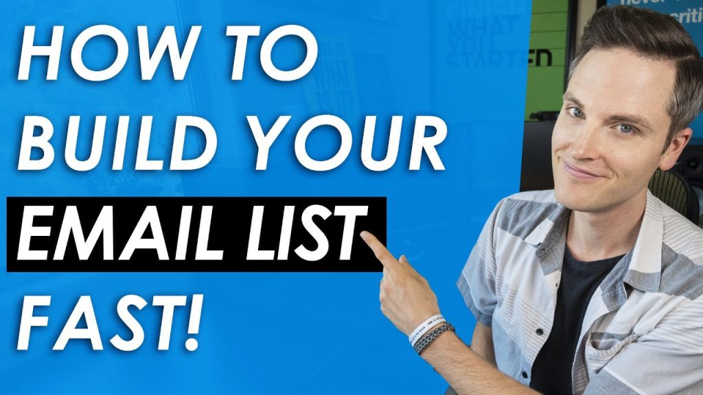 How to build your email list fast