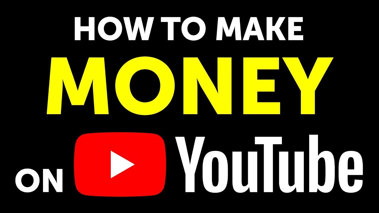 How to earn money for YouTube