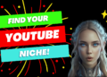 Find Your YouTube Niche