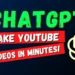 chatgpt-youtube-video-in-minutes-make-money