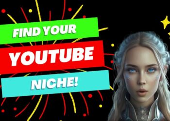 How Do I Choose The Right Niche For My YouTube Channel?